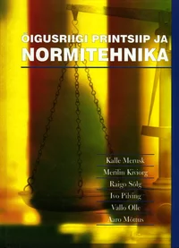 Õigusriigi printsiip ja normitehnika