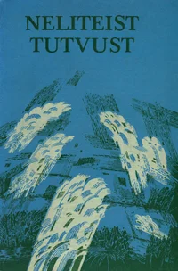 Neliteist tutvust