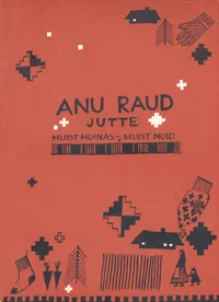 Jutte, muist muinas-, muist muid