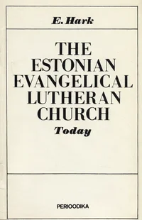 The Estonian evangelical lutheran church today