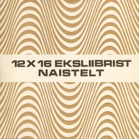 12x16 eksliibrist naistelt
