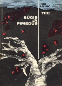 Tee. Sügis ja pimedus