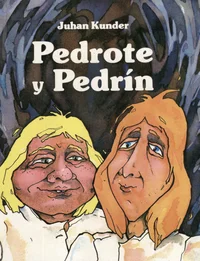 Pedrote y Pedrín
