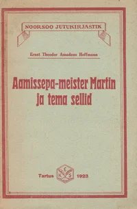 Aamissepa-meister Martin ja tema sellid