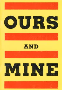 Ours and mine