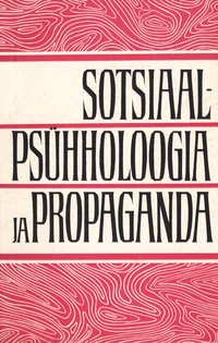 Sotsiaalpsühholoogia ja propaganda