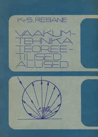 Vaakumtehnika teoreetilised alused
