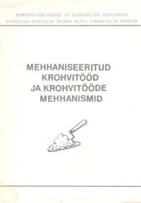 Mehhaniseeritud krohvitööd ja krohvitööde mehhanismid