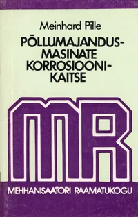 Põllumajandusmasinate korrosioonikaitse