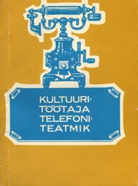 Kultuuritöötaja telefoniteatmik