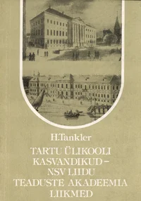 Tartu Ülikooli kasvandikud - NSV Liidu Teaduste Akadeemia liikmed