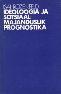 Ideoloogia ja sotsiaalmajanduslik prognostika