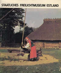 Staatliches Freilichtmuseum Estland