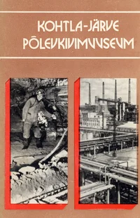 Kohtla-Järve Põlevkivimuuseum