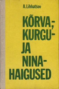 Kõrva-, kurgu- ja ninahaigused