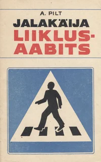 Jalakäija liiklusaabits