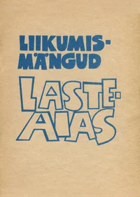 Liikumismängud lasteaias