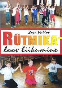 Rütmika - loov liikumine