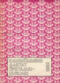 Kakskümmend aastat õpetajaid-uurijaid