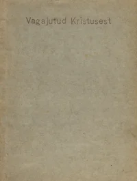 Vagajutud Kristusest
