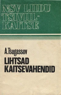 Lihtsad kaitsevahendid