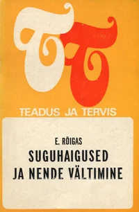 Suguhaigused ja nende vältimine