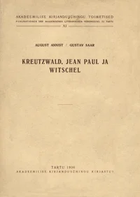 Kreutzwald, Jean Paul ja Witschel