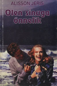Olen sinuga õnnelik