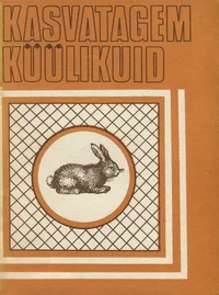 Kasvatagem küülikuid