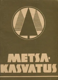 Metsakasvatus