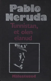 Tunnistan, et olen elanud