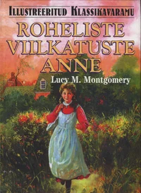 Roheliste viilkatuste Anne