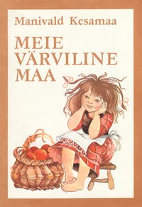 Meie värviline maa
