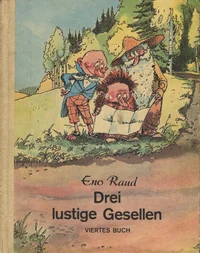 Drei lustige Gesellen
