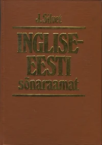 Inglise-eesti sõnaraamat I-II