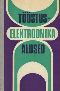 Tööstuselektroonika alused