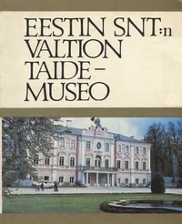 Eestin SNT:n Valtion Taidemuseo