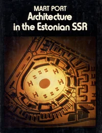 Architecture in the Estonian SSR