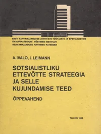 Sotsialistliku ettevõtte strateegia ja selle kujundamise teed