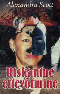 Riskantne ettevõtmine