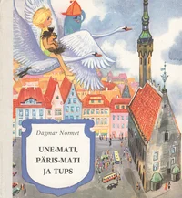 Une-Mati, Päris-Mati ja Tups