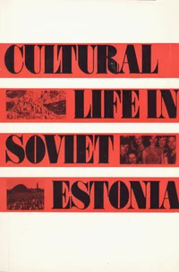 Cultural life in Soviet Estonia