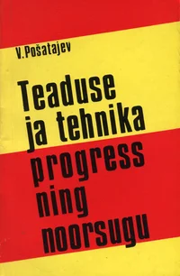 Teaduse ja tehnika progress ning noorsugu