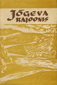 Jõgeva rajoonis. Eesti NSV 25. aastapäevale pühendatud kodu-uurijate seminar-kokkutulek 23.-27. juunini 1965.a. Ettekannete lühikokkuvõtted