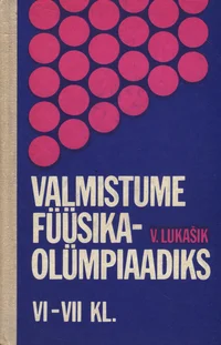Valmistume füüsikaolümpiaadiks