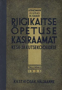 Riigikaitse õpetuse käsiraamat kesk- ja kutsekoolidele
