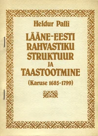 Lääne-Eesti rahvastiku struktuur ja taastootmine