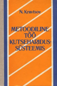 Metoodiline töö kutseharidussüsteemis
