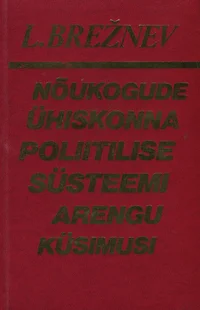 Nõukogude ühiskonna poliitilise süsteemi arengu küsimusi