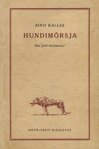 Hundimõrsja. Üks jutt Hiiumaalt